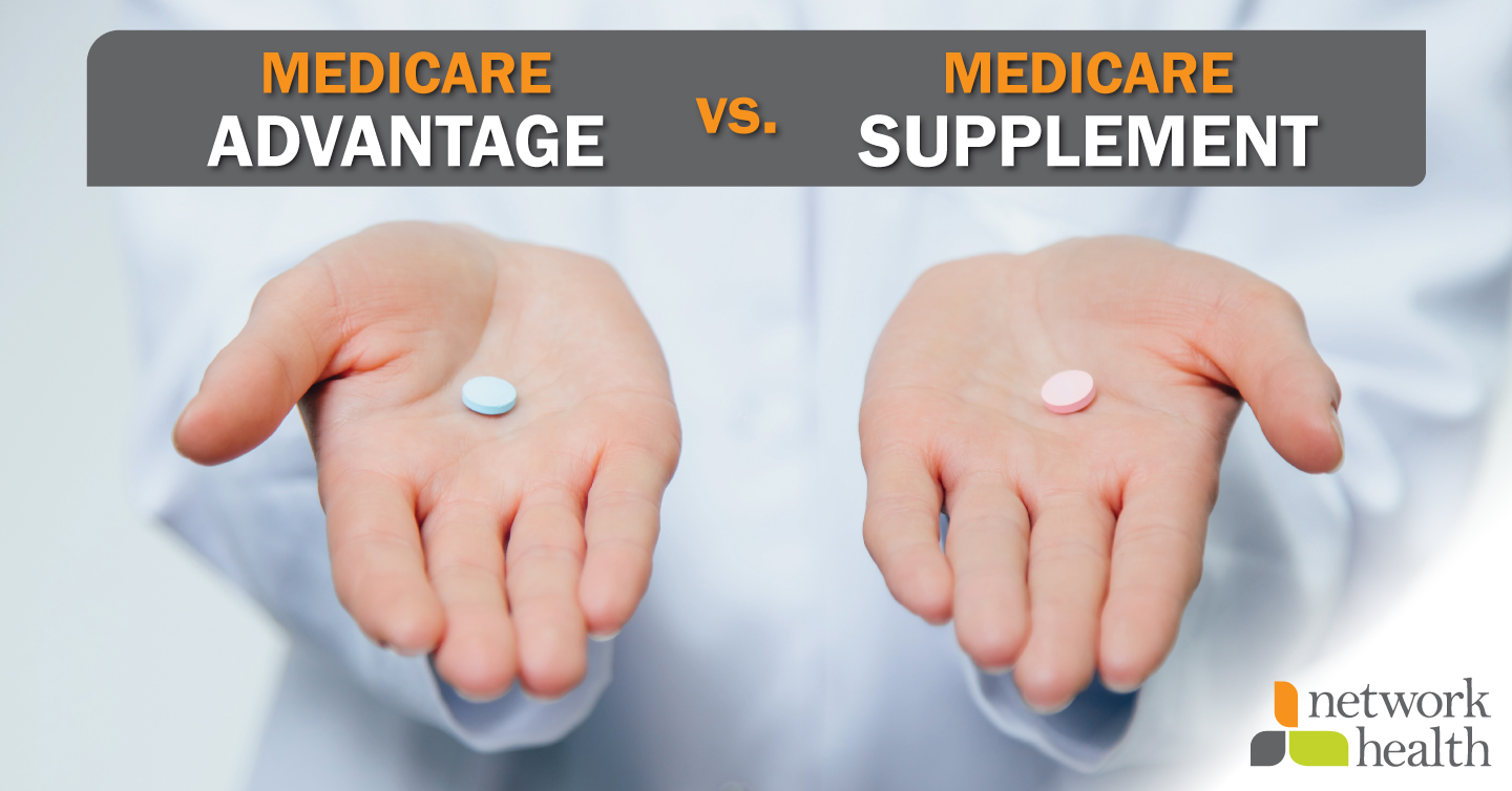 medicare advantage vs medicare supplement side-by-side